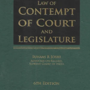 Universal's Law of Contempt of Court and Legislature