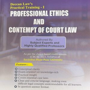 Deccan Law’s Practical Training - I Professional Ethics and Contempt of Court Law