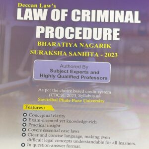 Deccan Law’s Law of Criminal Procedure [CRPC] | Bharatiya Nagarik Suranksha Sanhita 2023 [BNSS]