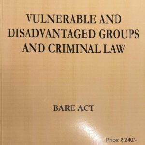 Hind's Vulnerable and Disadvantaged Groups and Criminal Law Bare Act 2026