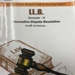 Saraswati's Alternative Dispute Resolution [ADR] for LLB Semester IV