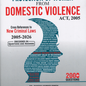 Vinod Publication's Digest On The Protection Of Women From Domestic Violence Act, 2005