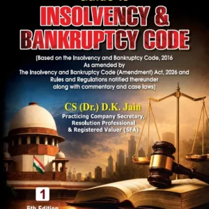 Bharat's Guide to INSOLVENCY & BANKRUPTCY CODE [IBC 2 Vols. 2026]