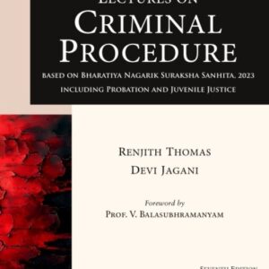 R. V. Kelkar's Lectures on Criminal Procedure [CRPC]