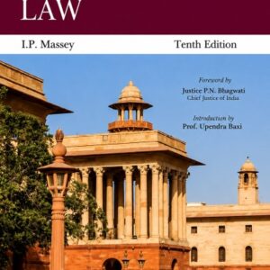 I.P. Massey's Administrative Law