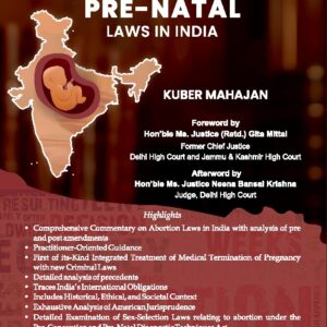 Whitesmann's Abortion and Pre-Conception Pre-Natal Laws in India