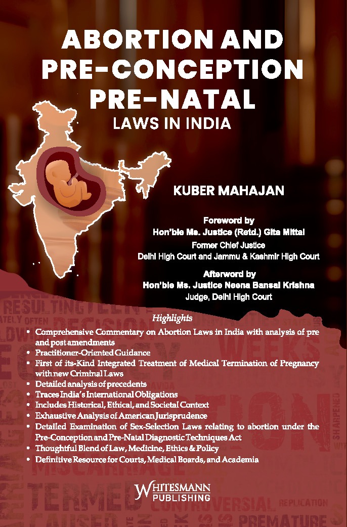 Whitesmann's Abortion and Pre-Conception Pre-Natal Laws in India