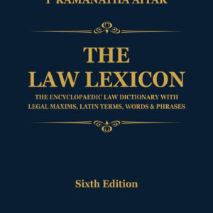 P Ramanatha Aiyar's The Law Lexicon