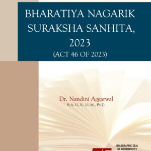 ALA's Bharatiya Nagarik Suraksha Sanhita, 2023 [BNSS]