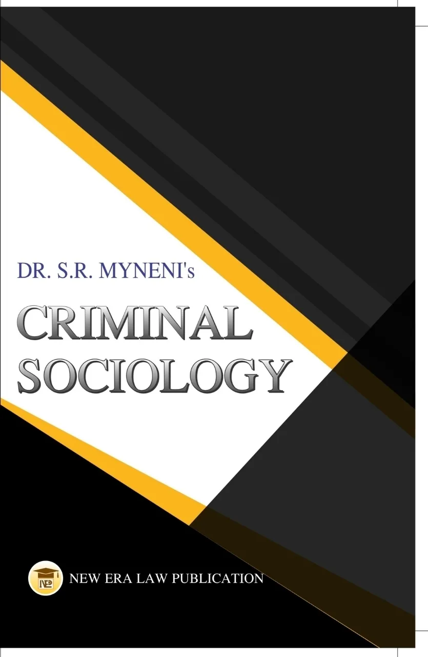 Dr. S.R. Myneni's Criminal Sociology